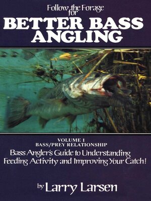 cover image of Follow the Forage for Better Bass Angling